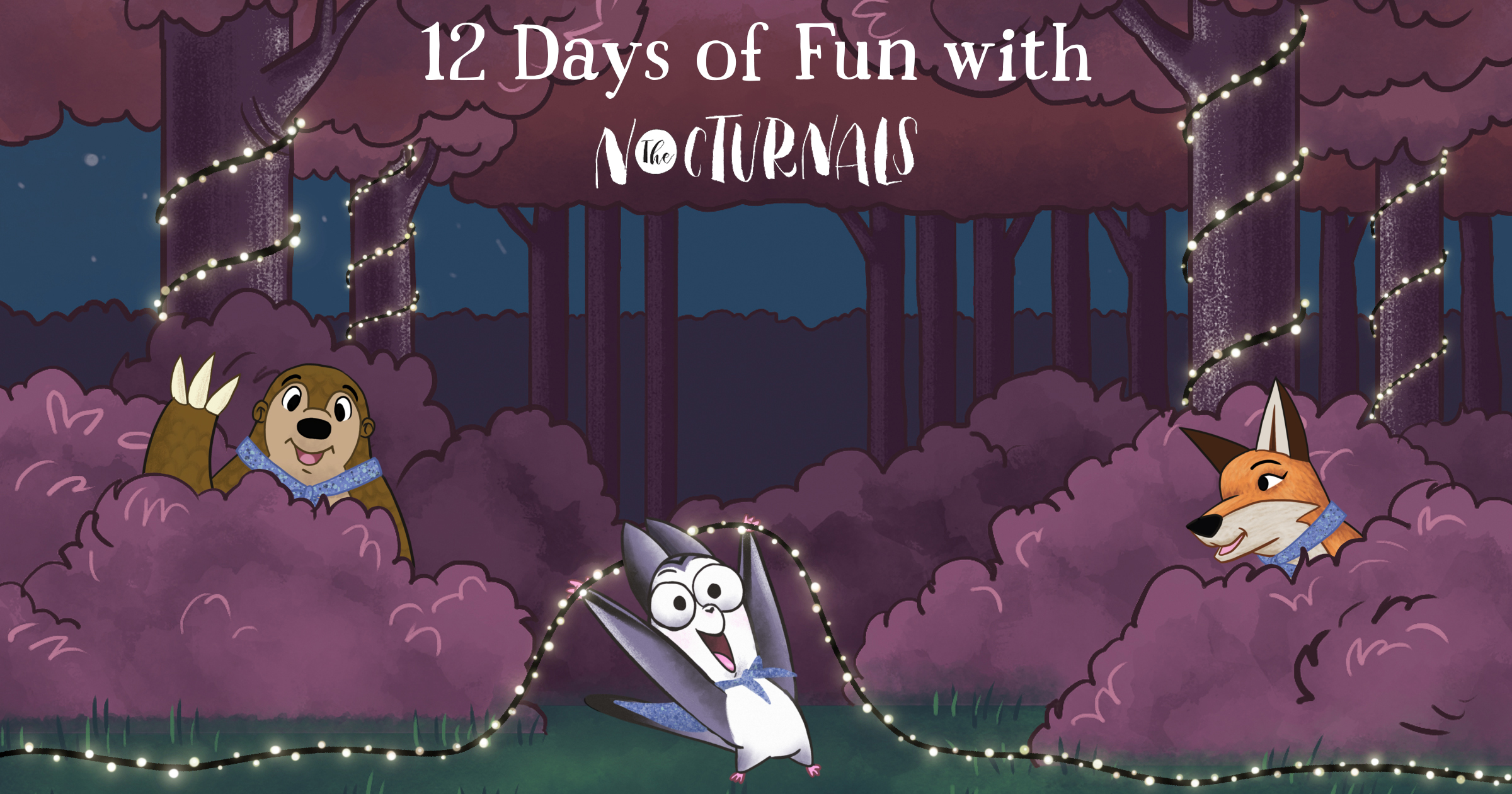 Tobin, a pangolin, is waving with his claw and hidden in a purple bush on the left side of the graphic. On the right is Dawn, a fox, smiling who is also hidden in a purple bush. Bismark, a sugar glider, is in the center holding up string lights that lead to the purple trees in the background that are already decorated. 