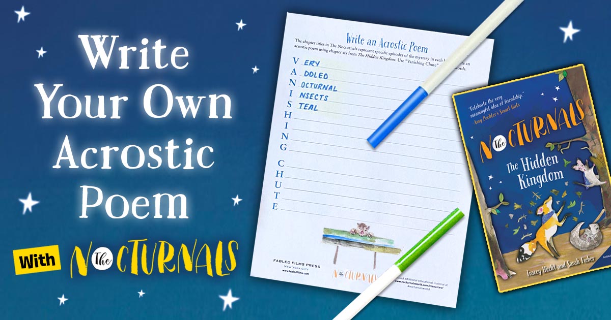 Write an Acrostic Poem with The Nocturnals!
