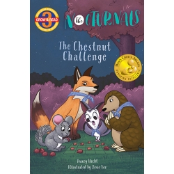 The cover of the Chestnut Challenge features Chandler, a chinchilla, winning against Tobin, a pangolin, at chestnut checkers in the forest. Tobin and Bismark, a sugar glider, looked surprised but Dawn, a fox, who is looking at the game has a suspicious lo