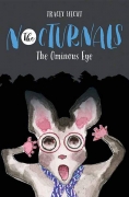 The Ebook version of the second book, The Ominous Eye, has a gray cover with black silhouettes of trees. Bismark, a sugar glider, is in the front with his arms stretched over his head and his mouth open in horror. 
