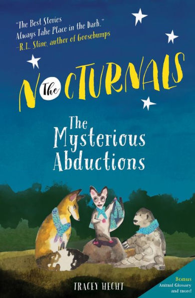 The Nocturnals The Mysterious Abductions